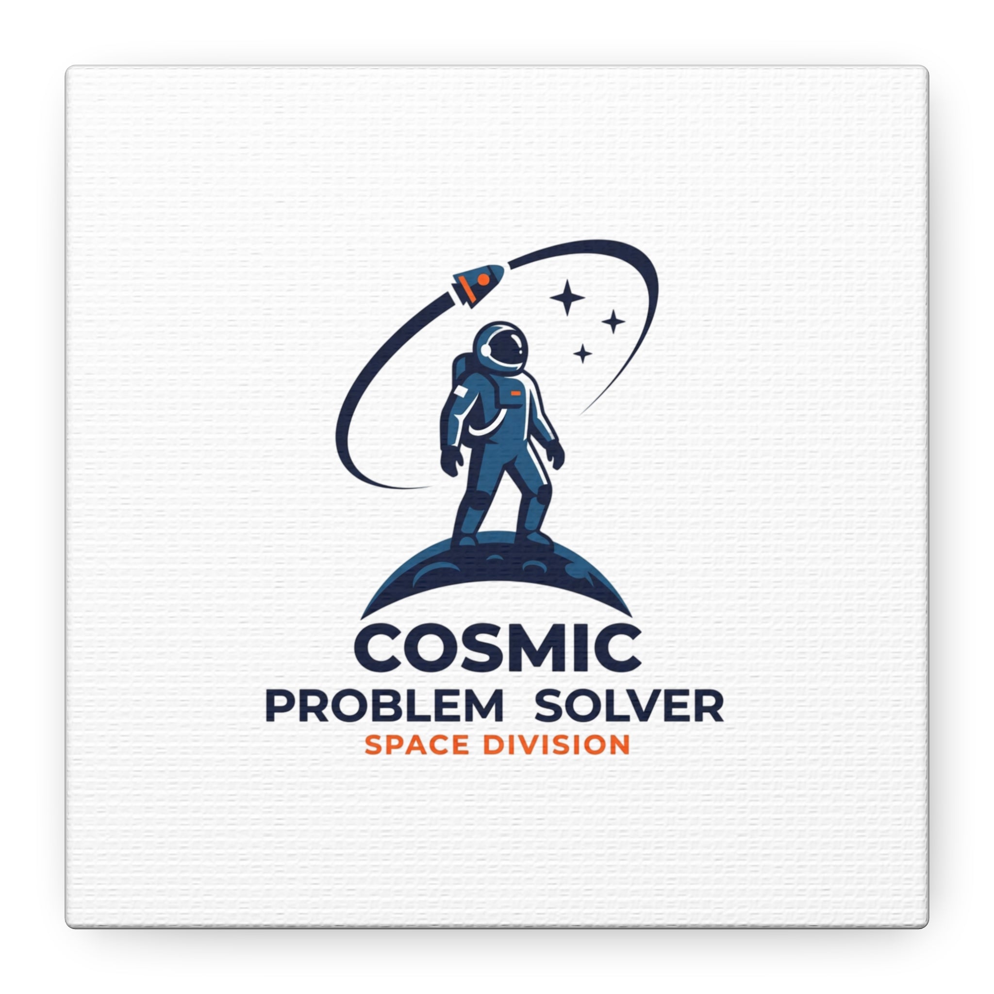 Cosmic Problem Solver Canvas | Space, Astronaut, Mission Patch