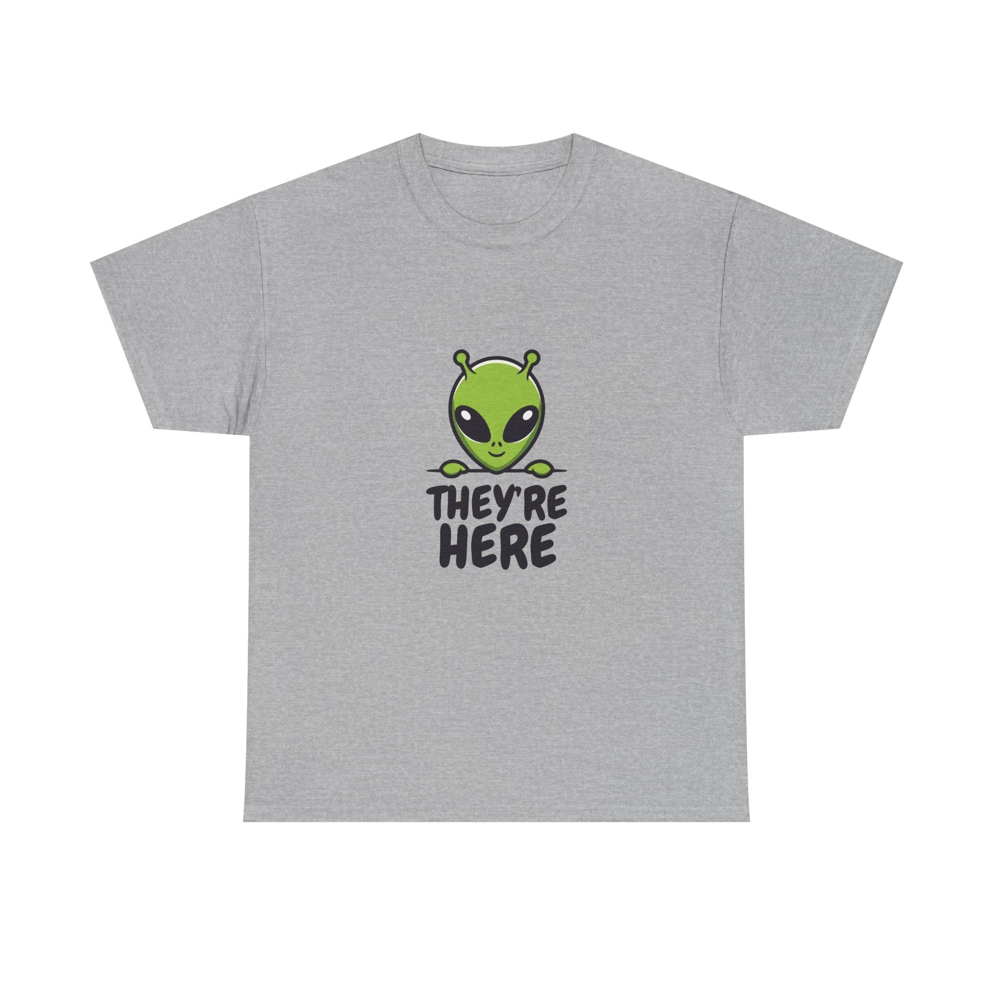 Alien Graphic Tee "They're Here" – Cute UFO Sightings T-Shirt